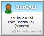 OutCALL popup notification window